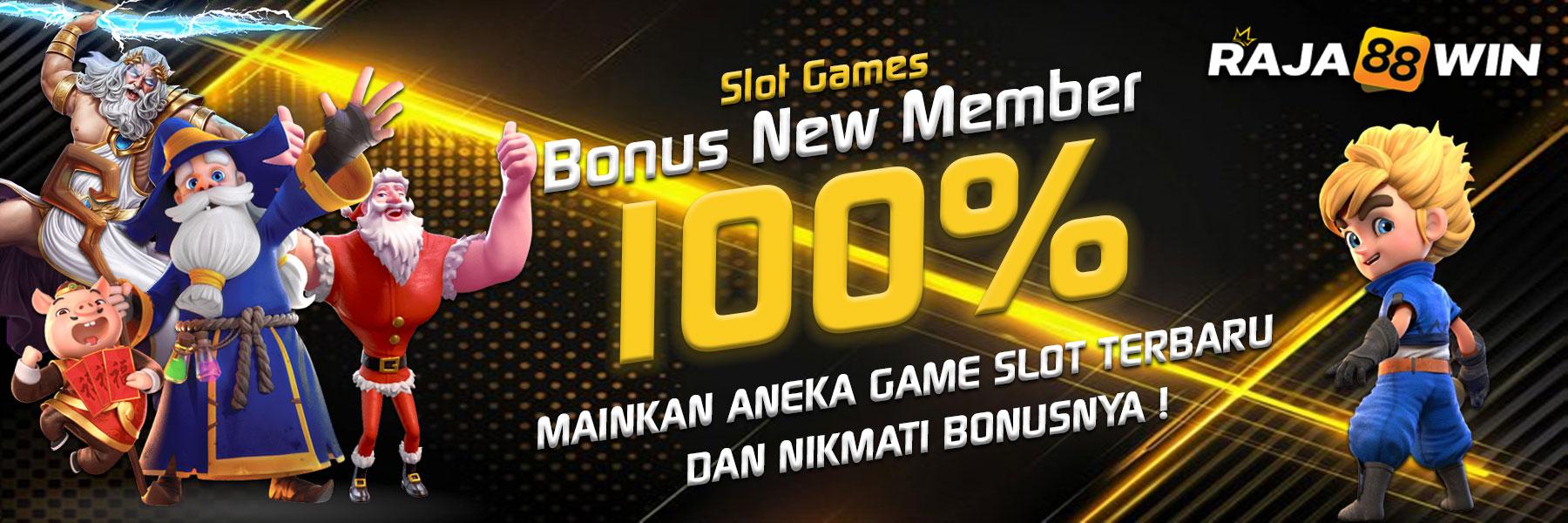 bonus new member 100% raja88win